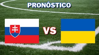 Pronóstico ESLOVAQUIA vs UCRANIA Eurocopa 2024  21062024 [upl. by Proulx107]