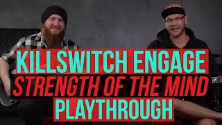 Killswitch Engage  Strength of the Mind Playthrough [upl. by Aihsotal]