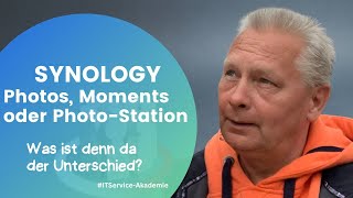 Synology Photos Moments oder Photo Station  was sind die Unterschiede [upl. by Berkley]