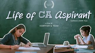 Life of a CA Aspirant  Award Winning Kannada Short Film 2024  Aspirants from Mangalore [upl. by Saltzman]