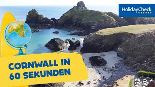 Cornwall in 60 Sekunden  Reisetipps für den Urlaub  HOLIDAYCHECK [upl. by Lahsiv991]