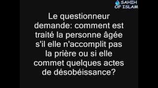 Comment se comporter avec les personnes âgées qui désobéissent Cheikh Abderrazzaq al Badr [upl. by Cresida]