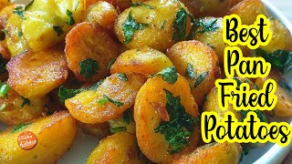 How to Fry Potatoes  The Best Pan Fried Potatoes [upl. by Stambaugh790]