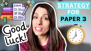 Final advice tips and strategy for paper 3  Timing  The essay [upl. by Ahsilrak]