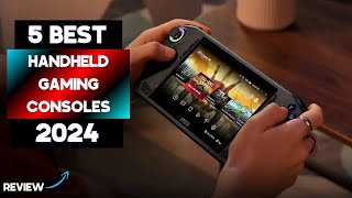 Best Handheld Gaming Consoles 2024  Top 5 Picks for Gamers [upl. by Llamaj]