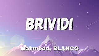 Mahmood BLANCO  Brividi TestoLyrics Sanremo 2022 [upl. by Clarisse]