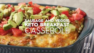 Sausage and Veggie Keto Breakfast Casserole  Eat This Now  Better Homes amp Gardens [upl. by Malca]