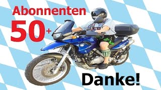 50 Abonnenten Spezial  Motorrad  BavarianBiker [upl. by Debbi]