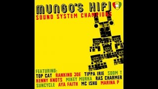 Mungos Hi Fi  Around the world ft Suncycle [upl. by Pasco]