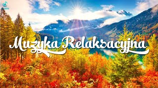 Muzyka Relaksacyjna  Relaksująca Muzyka Spa Muzyka na Stres [upl. by Gaye421]