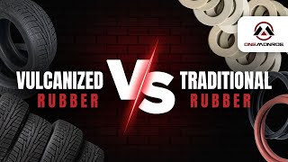 Vulcanized Rubber vs Traditional Rubber Advantages and Applications [upl. by Farlee324]