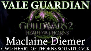 Vale Guardian  Guild Wars 2 Heart of Thorns Original Raid Soundtrack [upl. by Albin293]