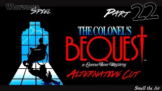 Lets Play The Colonels Bequest  Part 22 [upl. by Nnyltiac]