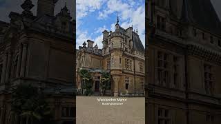 The Waddesdon Manor  Buckinghamshire  UK 🇬🇧  Built By A Rothschild  The National Trust [upl. by Inaluiak]