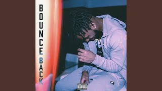 Bounce Back [upl. by Jevon126]