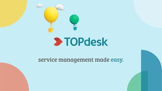 TOPdesk Streamline Your Service Desk [upl. by Ailido]