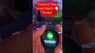 Fastrack Smartwatch fastrackwatches smartwork shorts [upl. by Carmelina]