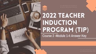 2022 Teachers Induction Program TIP Course 2 Module 14 Answer Key [upl. by Eneluj790]