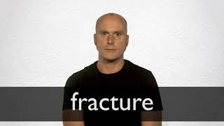 How to pronounce FRACTURE in British English [upl. by Grewitz437]