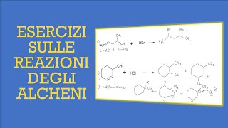 Esercizi sulle reazioni degli alcheni [upl. by Eelasor39]