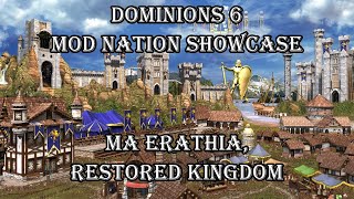 Dominions 6 Mod Nation Showcase  MA Erathia Restored Kingdom [upl. by Otreblon]