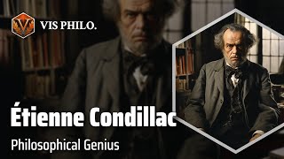 Étienne Bonnot de Condillac Master of Speculative Thought｜Philosopher Biography [upl. by Corenda]