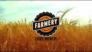 Farmery Estate Brewery Introduction [upl. by Vandervelde]