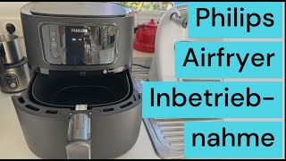 Philips Airfryer 5000 XXL Heißluftfritteuse Inbetriebnahme und Bedienung [upl. by Etnud]