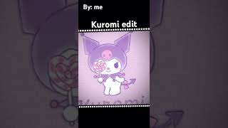 Kuromi edit3 [upl. by Boggers]