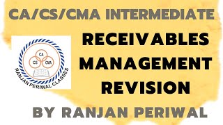 RECEIVABLES MANAGEMENT REVISION [upl. by Talich133]