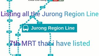 Listing all a Jurong Region Line station [upl. by Eduard]