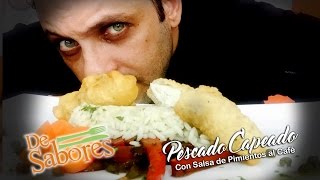 DE SABORES TV  PESCADO CAPEADO Y SALSA DE PIMIENTOS AL CAFE [upl. by Aztinay]