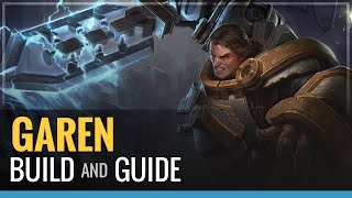 League of Legends  Garen Build and Guide [upl. by Simonne]