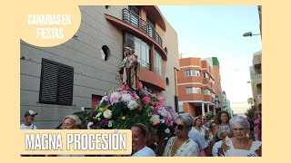 MAGNA PROCESIÓN  Fiestas de Melenara 2022 [upl. by Larrisa]