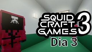 Squid Craft Games 3 Muertes DIA 3🐙🐙 [upl. by Nixie]