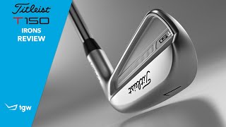 Titleist T150 Irons Review by TGW [upl. by Acinoryt]