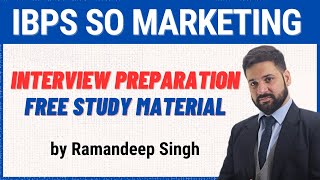 IBPS SO Marketing Interview Preparation Techniques [upl. by Tamera]