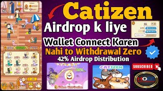 ✅ Catizen Wallet Connect Catizen 42 Airdrop Distribution Catizen Ton Blockchain ecosystemCatizen [upl. by Anelrahs]