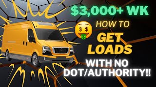 Unlocking Profit How to Get Loads Without DOTMC Authority cargovan dryvan [upl. by Russian]