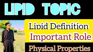 Define Lipids  Physical Properties of Lipids [upl. by Aryajay]