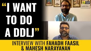 Fahadh Faasil amp Mahesh Narayanan Interview with Anupama Chopra  Malik  Film Companion [upl. by Annoyt]