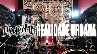 BETTO CARDOSO  PROJECT46  REALIDADE URBANA  DRUM PLAYTHROUGH [upl. by Marylinda]