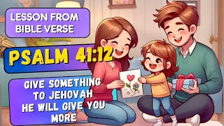 🔶JW DAILY TEXT TODAY  JEHOVAH WILL GIVE YOU MORE🔴 PSALM 4112 [upl. by Nylrehc]