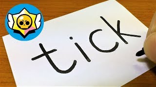 How to turn words TICK（Brawl Stars）into a Cartoon  how to draw brawl stars characters [upl. by Nieberg]