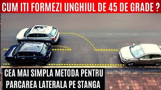 PARCAREA LATERALĂ CU SPATELE ÎNTRE DOUĂ MAȘINI PE PARTEA STÂNGĂ Ep 10  repere și sfaturi [upl. by Kurth271]