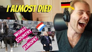 German reacts to quotThe Netherlands Is The Worst Country in Europequot [upl. by Alyworth466]