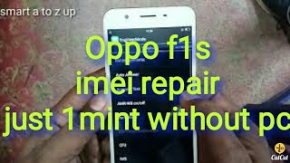 Oppo f1s imei repair [upl. by Ennazus]