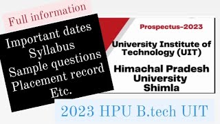 HPU UIIT Btech 2023 entrance notification out Important dates Syllabus sample Q placement [upl. by Salkcin]