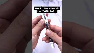 How To Clean a Fountain Pen TWSBI ECO fountainpenink calligraphy handwriting bujoinspire [upl. by Artnoed]