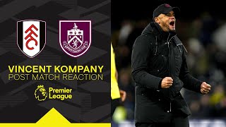 quotIt Goes Out To Our Fansquot  Kompany  REACTION  Fulham 0  2 Burnley [upl. by Nierman]